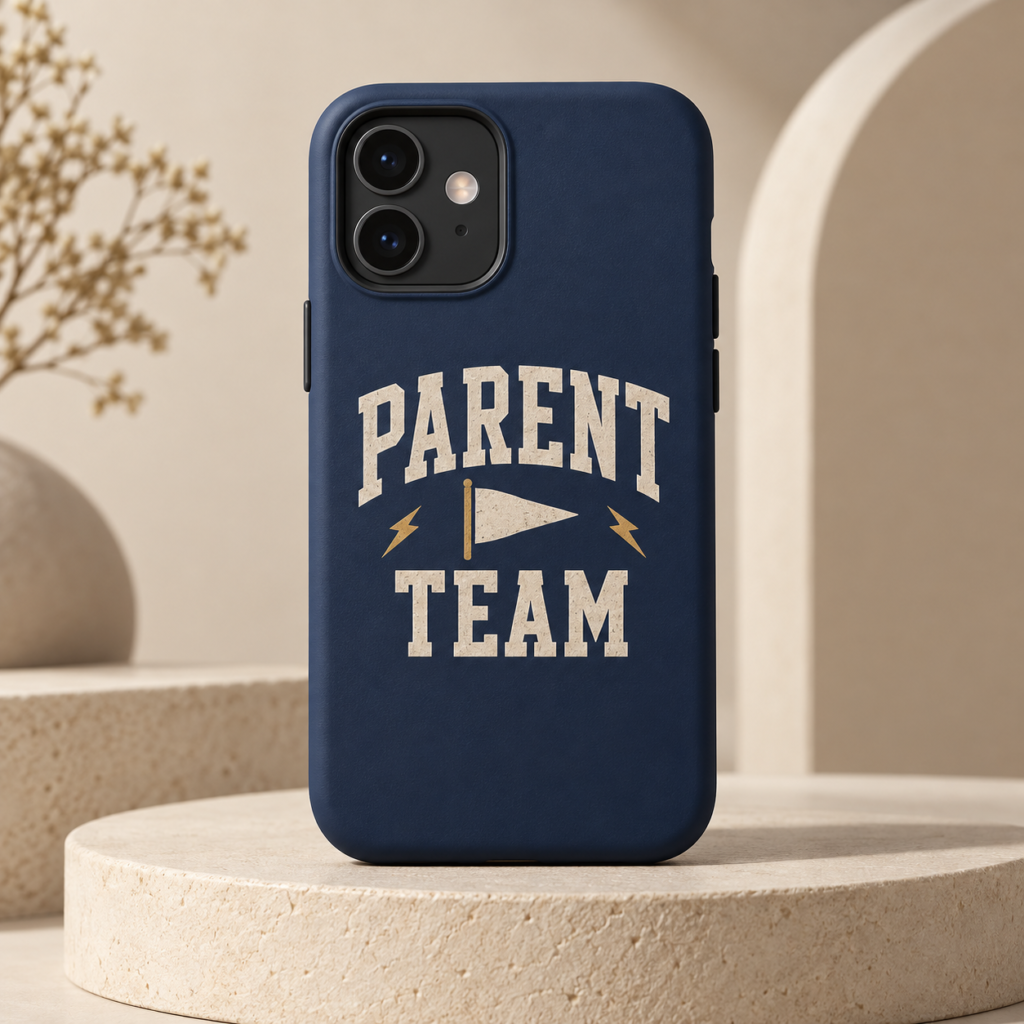 Parent Team Phone Case