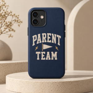 Parent Team Phone Case